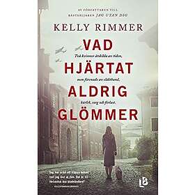 Vad hjärtat aldrig glömmer