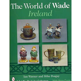The World Of Wade Ireland