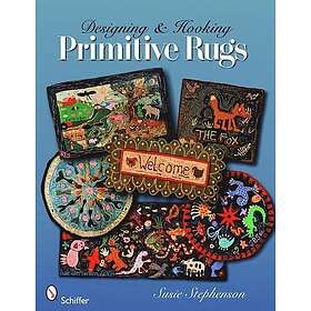 Designing & Hooking Primitive Rugs