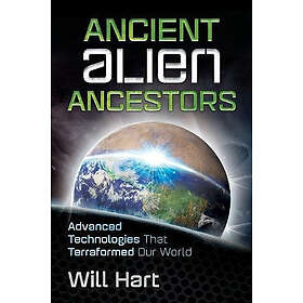 Ancient alien ancestors advanced technologies that terraformed our world