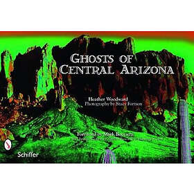 Ghosts of central arizona