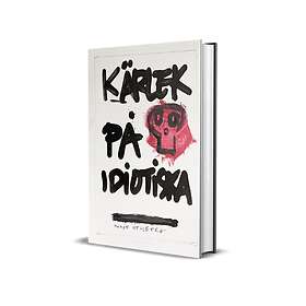 Kärlek på idiotiska