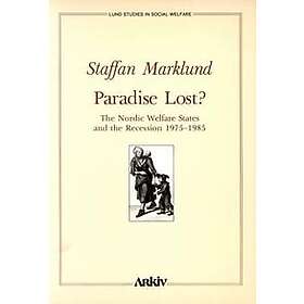 Paradise lost?: The Nordic welfare states and the recession 1975-1985