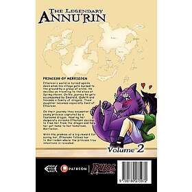 The Legendary Annu'rin VOL 2: Princess of Merrieden