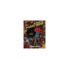 In Search Of The Lost Taste