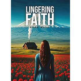 Lingering Faith