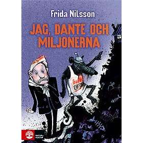 Jag, Dante och miljonerna