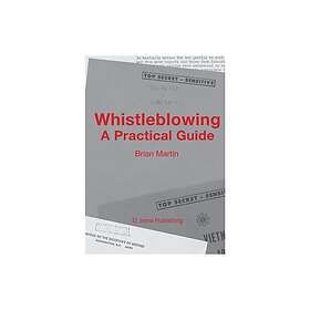 Whistleblowing: A practical guide