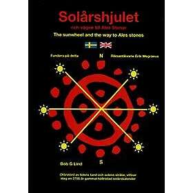 Solårshjulet och vägen till Ales stenar The Sunwheel and the way too Ales stones