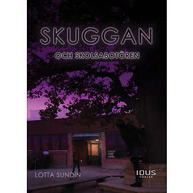 Skuggan och skolsabotören
