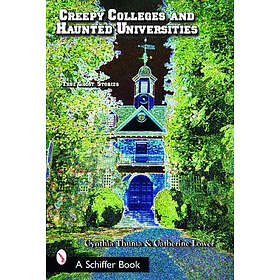 Creepy colleges & haunted universities true ghost stories