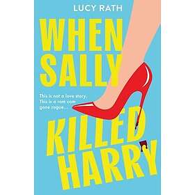 When Sally Killed Harry