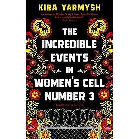The Incredible Events in Women's Cell Number 3