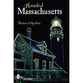 Haunted Massachusetts