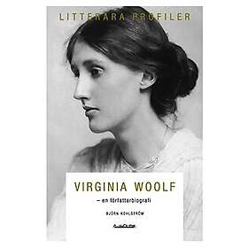 Virginia Woolf: En författarbiografi