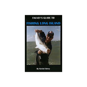 Falvey's Guide To Fishing Long Island