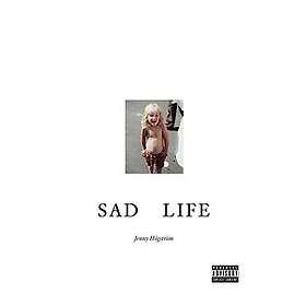 Sad Life