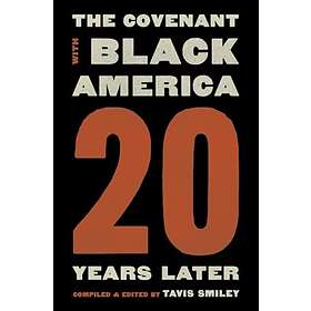 Covenant with Black America – Twenty Years Later