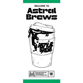 Mothership RPG: Welcome to Astral Brews