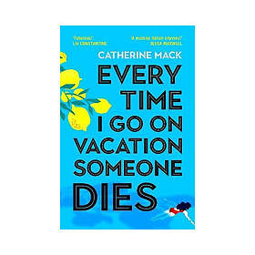 Every Time I Go on Vacation, Someone Dies (pocket, eng)