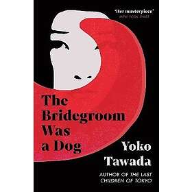 The Bridegroom Was a Dog (pocket, eng)