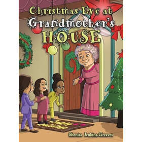 Christmas Eve at Grandmother’s House (inbunden, eng)