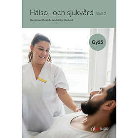 Hälso- och sjukvård 2, bok, Gy25 (häftad)