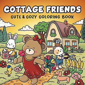 Cozy Cottage Friends : Målarbok