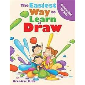 The Easiest Way to Learn to Draw Activity Book for Kids Activity Book