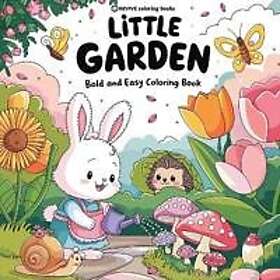 Bold & Easy Little Garden Coloring Book