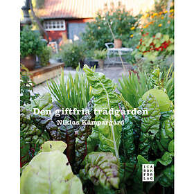 Den giftfria trädgården (inbunden)