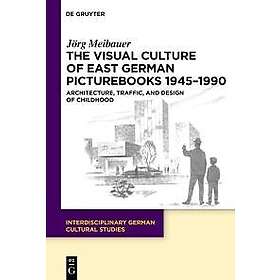 The Visual Culture of East German Picturebooks 1945–1990