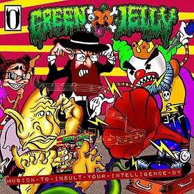 Green Jelly Musick To Insult Your Intelligence By LP/Vinyl