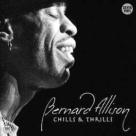 Bernard Allison Chills & Thrills LP/Vinyl