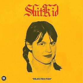 ShitKid Rejected Fish LP/Vinyl