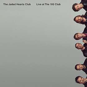The Jaded Hearts Club Live at The 100 Club LP/Vinyl