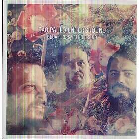 Sao Paulo Underground Beija Flors Velho E Sujo LP/Vinyl