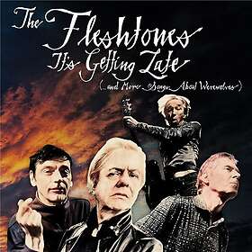 The Fleshtones It's Getting Late (...and More Songs About Werewolves) LP/Vinyl