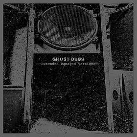 Ghost Dubs Extended Damaged Versions LP/Vinyl