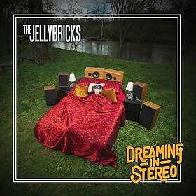 The Jellybricks Dreaming In Stereo LP/Vinyl