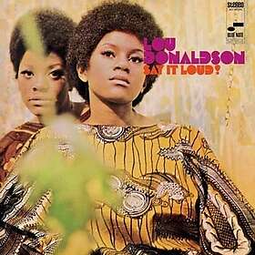 Lou Donaldson Say It Loud! LP/Vinyl