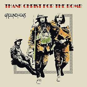 The Groundhogs Thank Christ For The Bomb LP/Vinyl