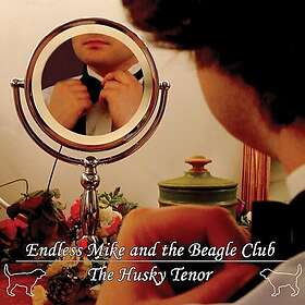 Endless Mike & The Beagle Club Husky Tenor LP/Vinyl