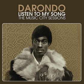 Darondo Listen To My Song: The Music City Sessions LP/Vinyl