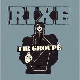 Rixe Tir Groupé LP/Vinyl