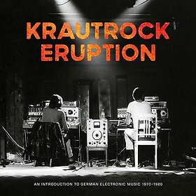 Diverse Artister Krautrock Eruption – An Introduction To German Electronic Music