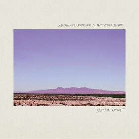 Nathaniel Rateliff, Nathaniel Rateliff & The Night Sweats South of Here LP/Vinyl