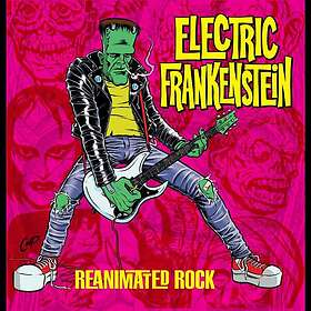 Electric Frankenstein Reanimated Rock LP/Vinyl