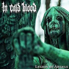 In Cold Blood Legion Of Angels LP/Vinyl