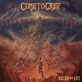 Come To Grief Killed By Life LP/Vinyl